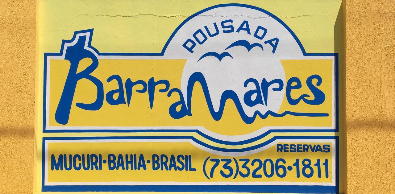Pousada Barra Mares Mucuri Buitenkant foto